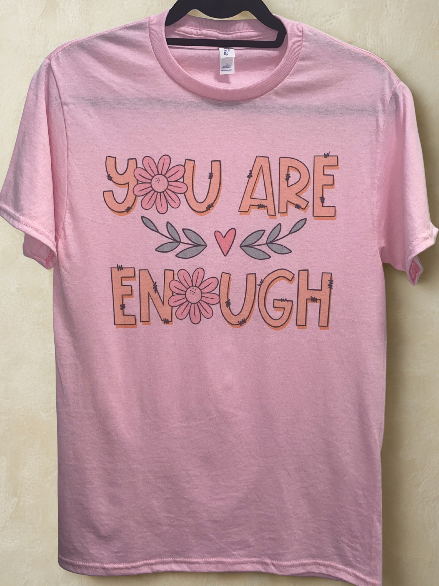 Women's You Are Enough T-Shirt